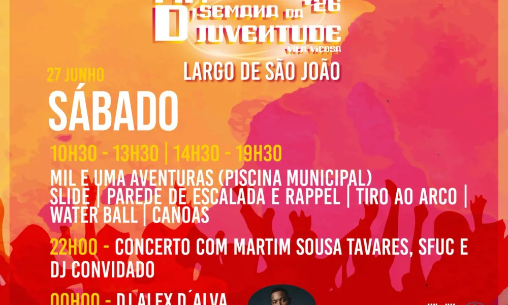 FIM DE SEMANA DA JUVENTUDE 2026 | 27 JUNHO | LARGO DE SÃO JOÃO
27 JUNHO | SÁBADO…