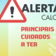 DIVULGAÇÃO | Alerta Calor – Principais Cuidados