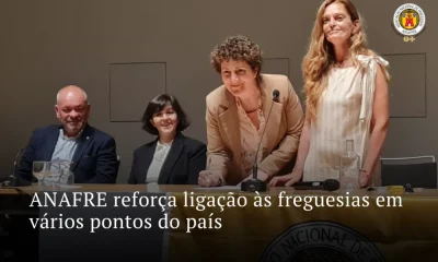 ANAFRE reforça ligação às freguesias em vários pontos do país