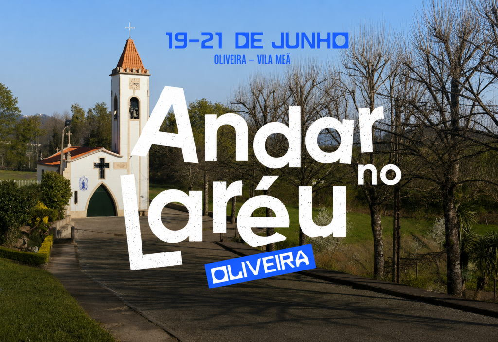 Oliveira volta a “Andar no Laréu” com três dias de tradição, música e convívio comunitário