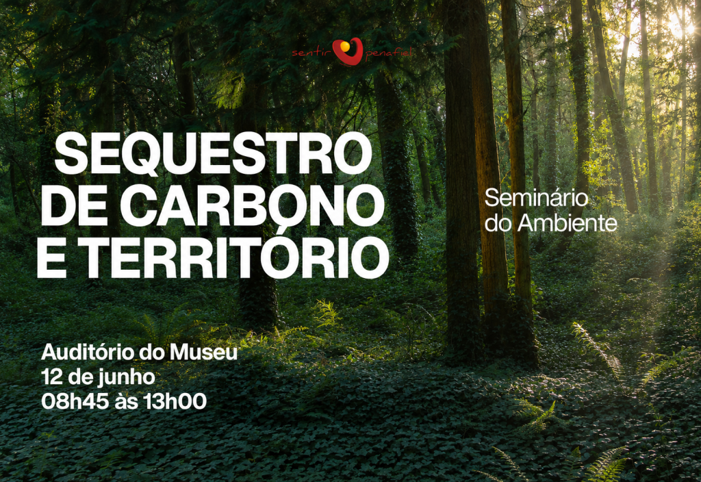Penafiel debate papel do sequestro de carbono na adaptação às alterações climáticas
