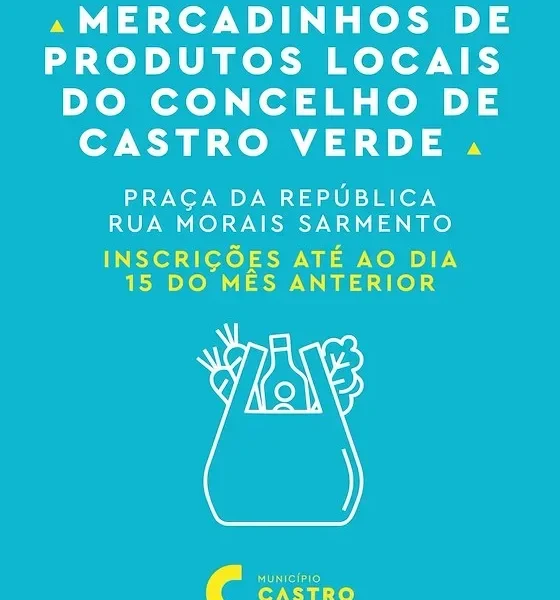 Inscrições para os Mercadinhos de Castro Verde devem ser feitas até ao dia 15 do mês anterior