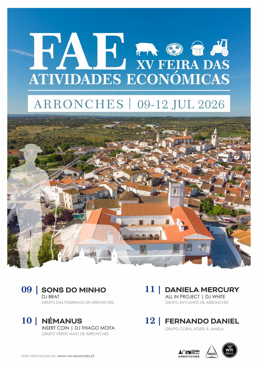 XV FEIRA DAS ATIVIDADES ECONÓMICAS DE ARRONCHES

De 9 a 12 de julho de 2026, no …