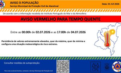 Aviso Vermelho – Tempo quente 
 Entre as 00h00 de dia 02/07 e as 17h00 de dia 04…