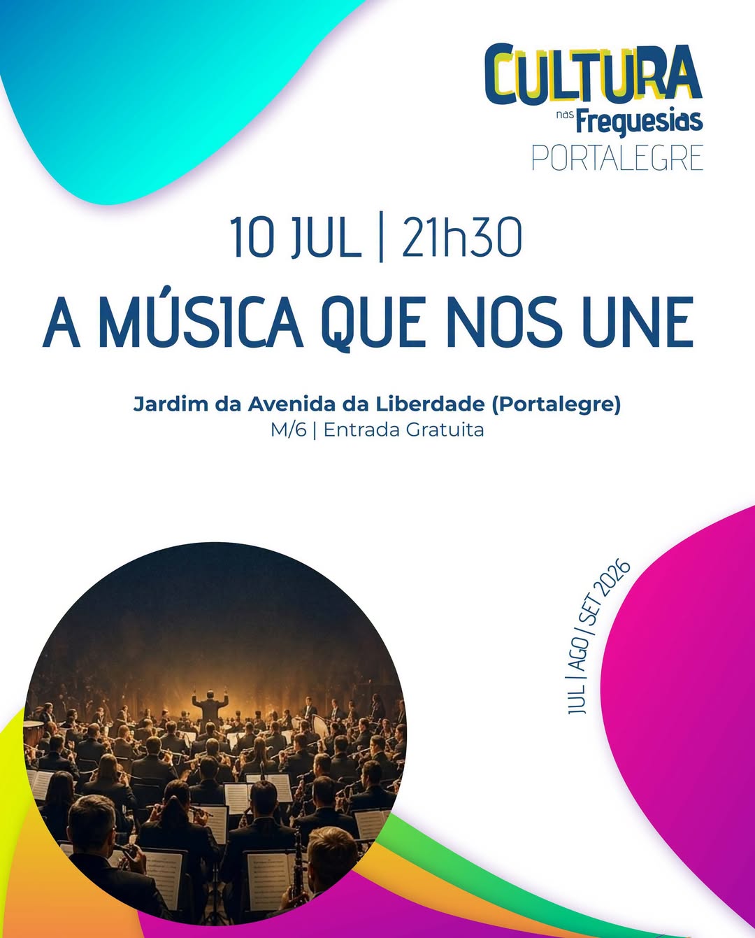 CULTURA NAS FREGUESIAS 2026

Dia 10 de julho, às 21h30, no Jardim da Avenida da …
