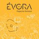 Magazine Semanal
Síntese da semana informativa do Município de Évora