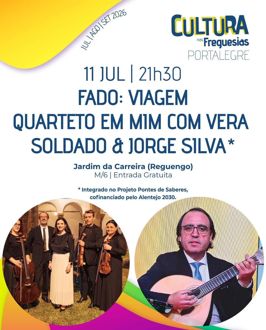 CULTURA NAS FREGUESIAS 2026

Dia 11 de julho, às 21h30, no Jardim da Carreira, e…