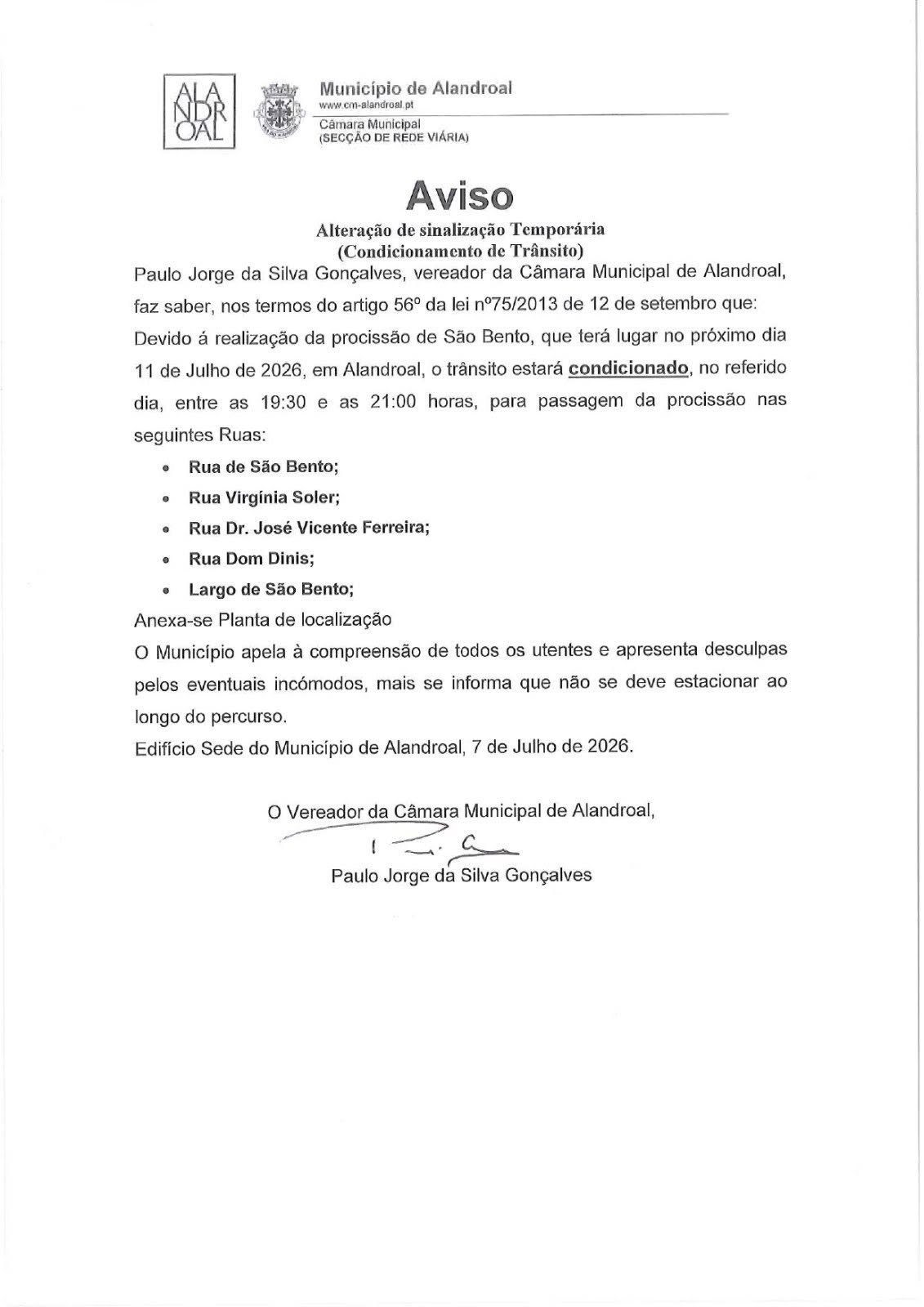 Corte/Condicionamento de Trânsito

dia 11 de julho entre as 19:30 e as 21:00

Co…