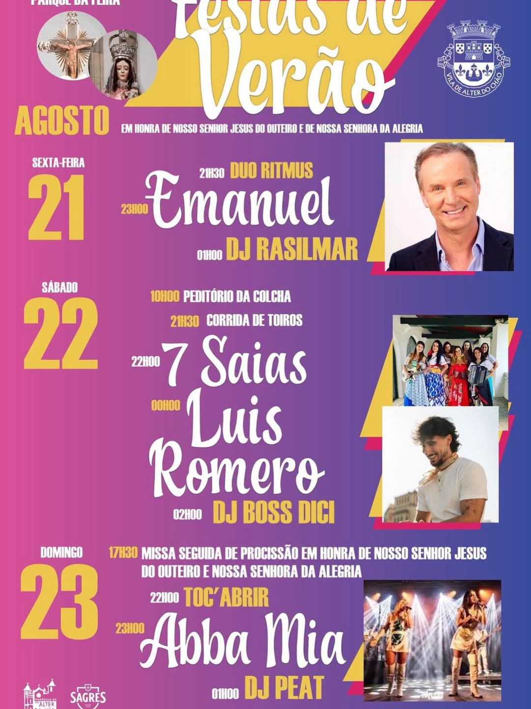 𝑭𝑬𝑺𝑻𝑨𝑺 𝑫𝑬 𝑽𝑬𝑹𝑨̃𝑶 2026 
As tradicionais Festas de Verão, em honra de Nosso Senh…
