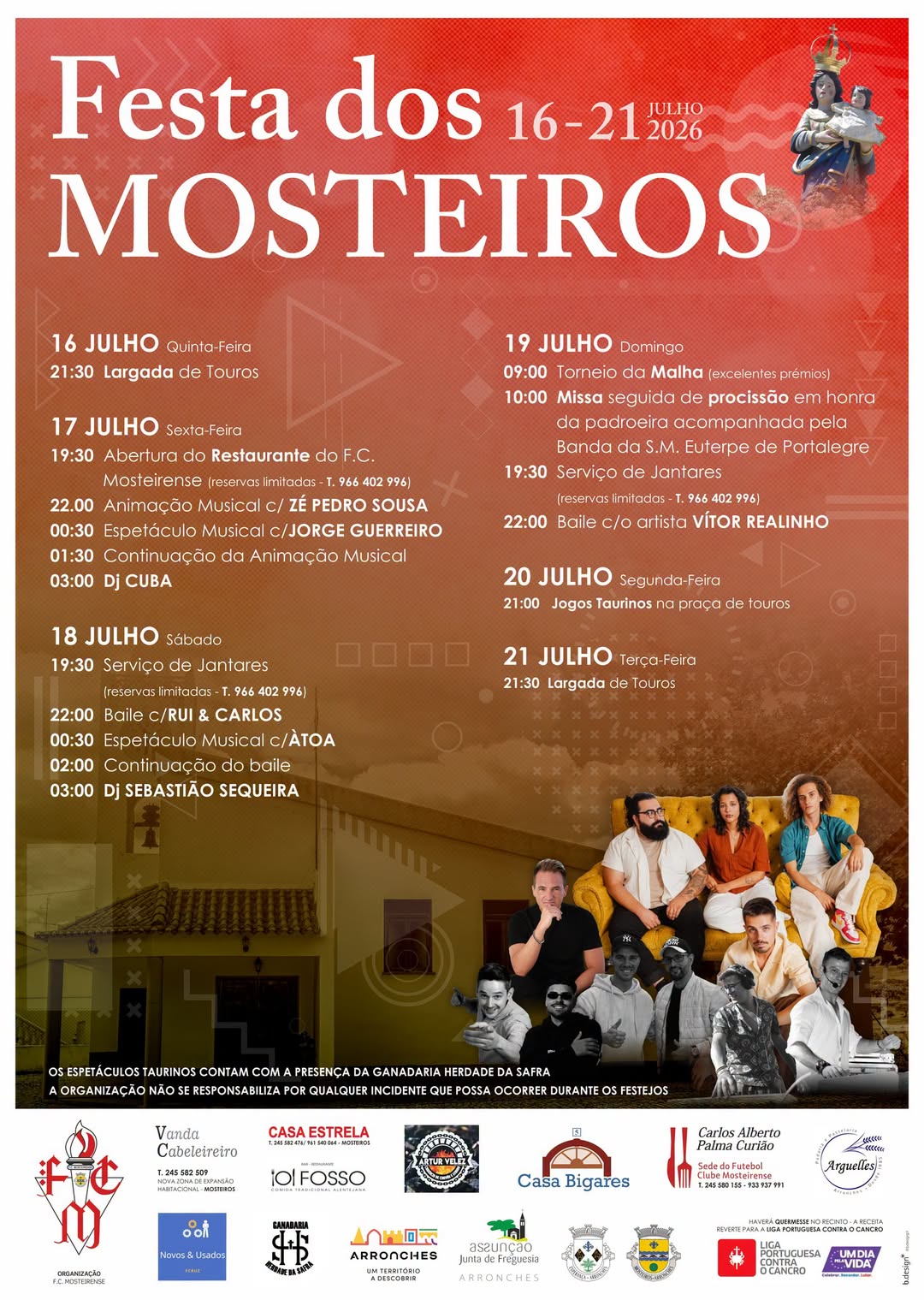 DIVULGAÇÃO

FESTA DOS MOSTEIROS

De 16 a 21 de julho, em Mosteiros

Organização:…