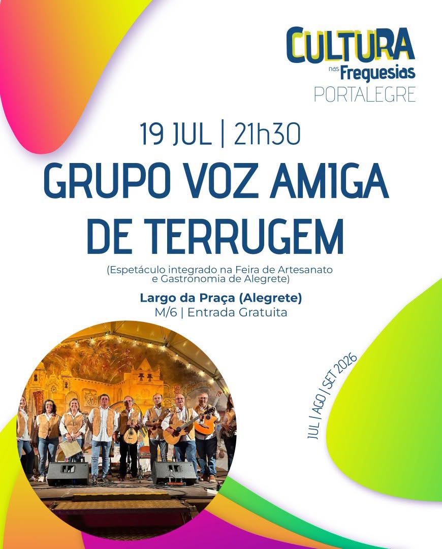 CULTURA NAS FREGUESIAS 2026

Dia 19 de julho, às 21h30, no Largo da Praça, em Al…