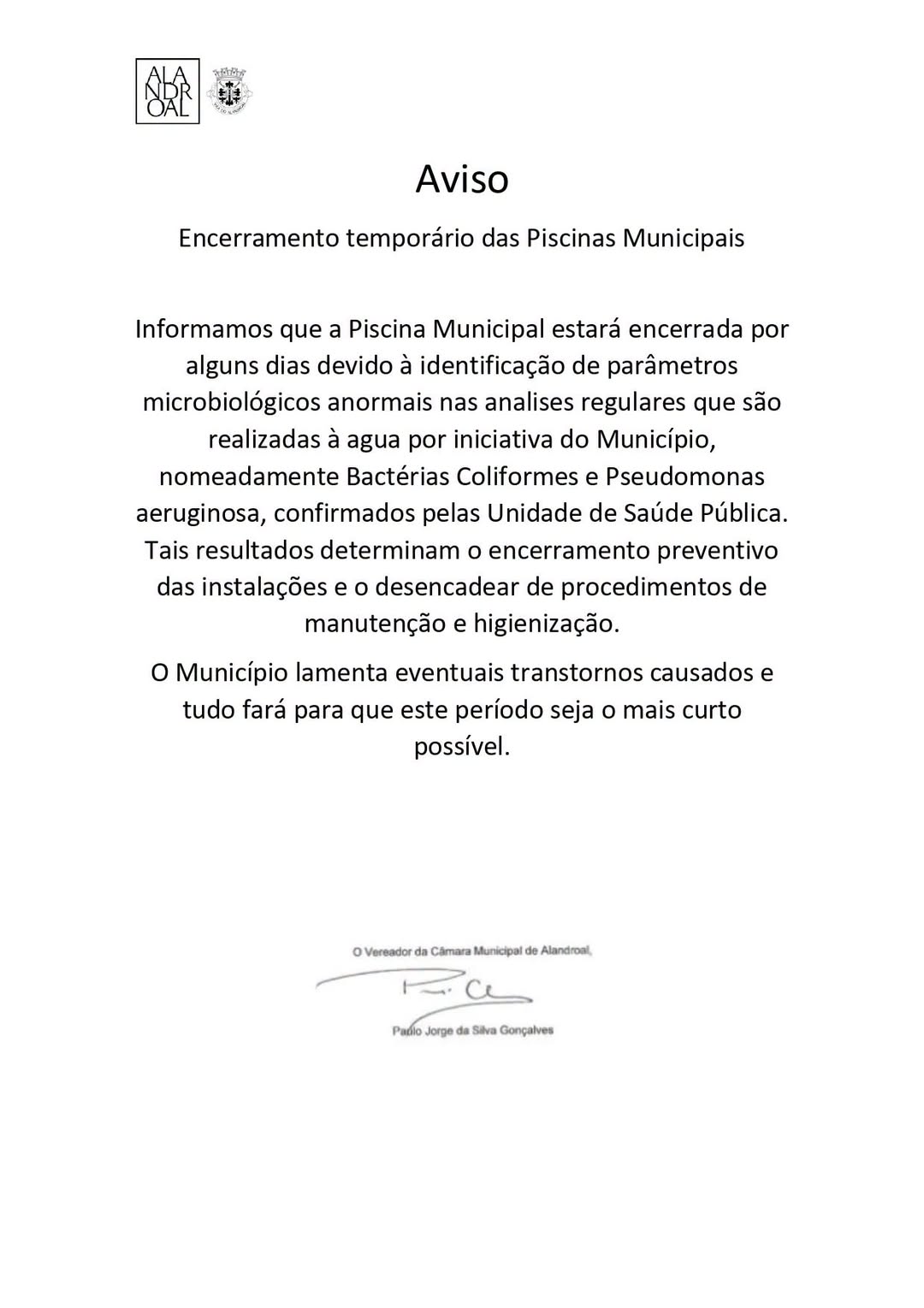 Aviso | Encerramento temporário da Piscina Municipal 

 O município lamenta even…