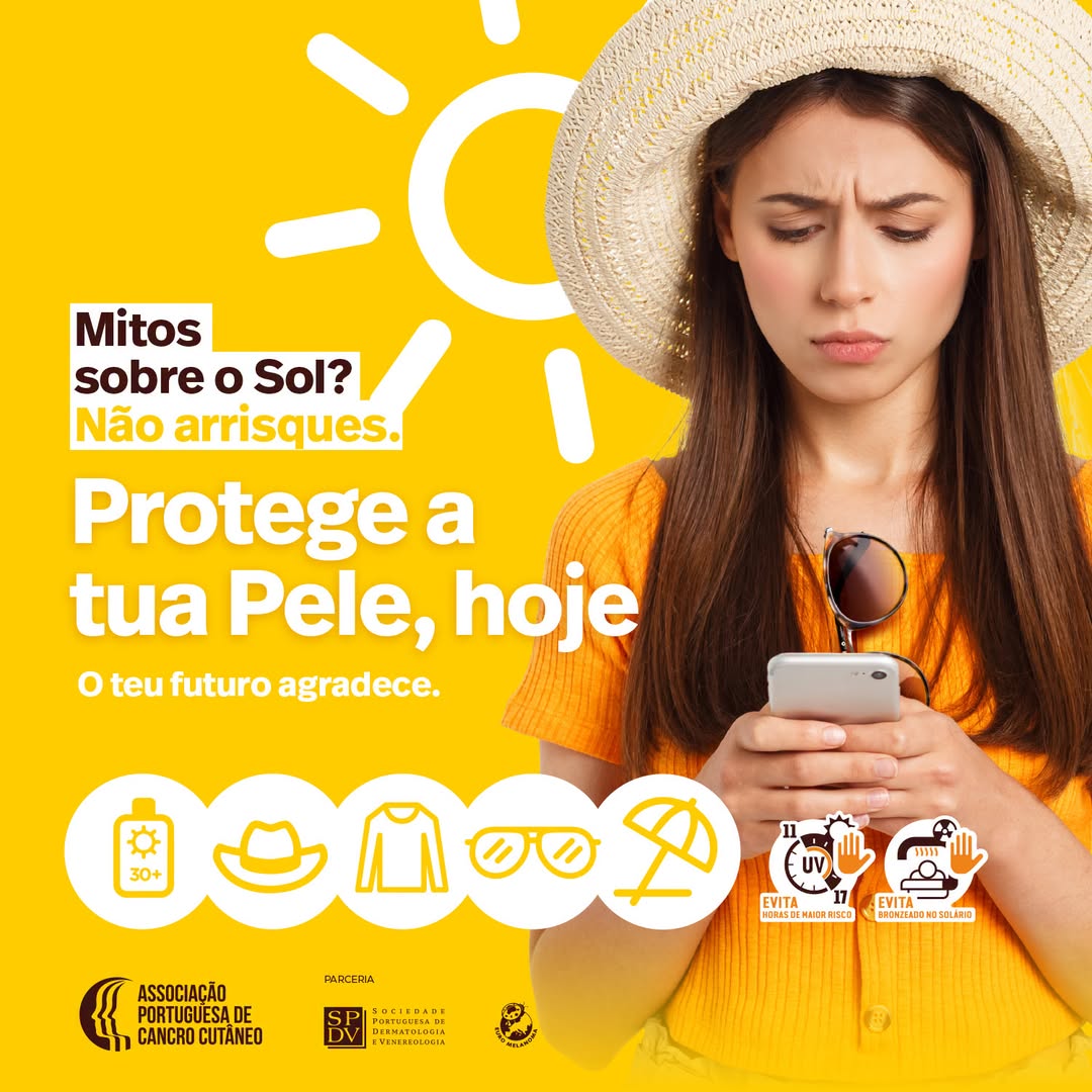 DIVULGAÇÃO | CAMPANHA PELE E SOL 2026 – APCC
Mitos sobre o Sol? Não arrisques!

…
