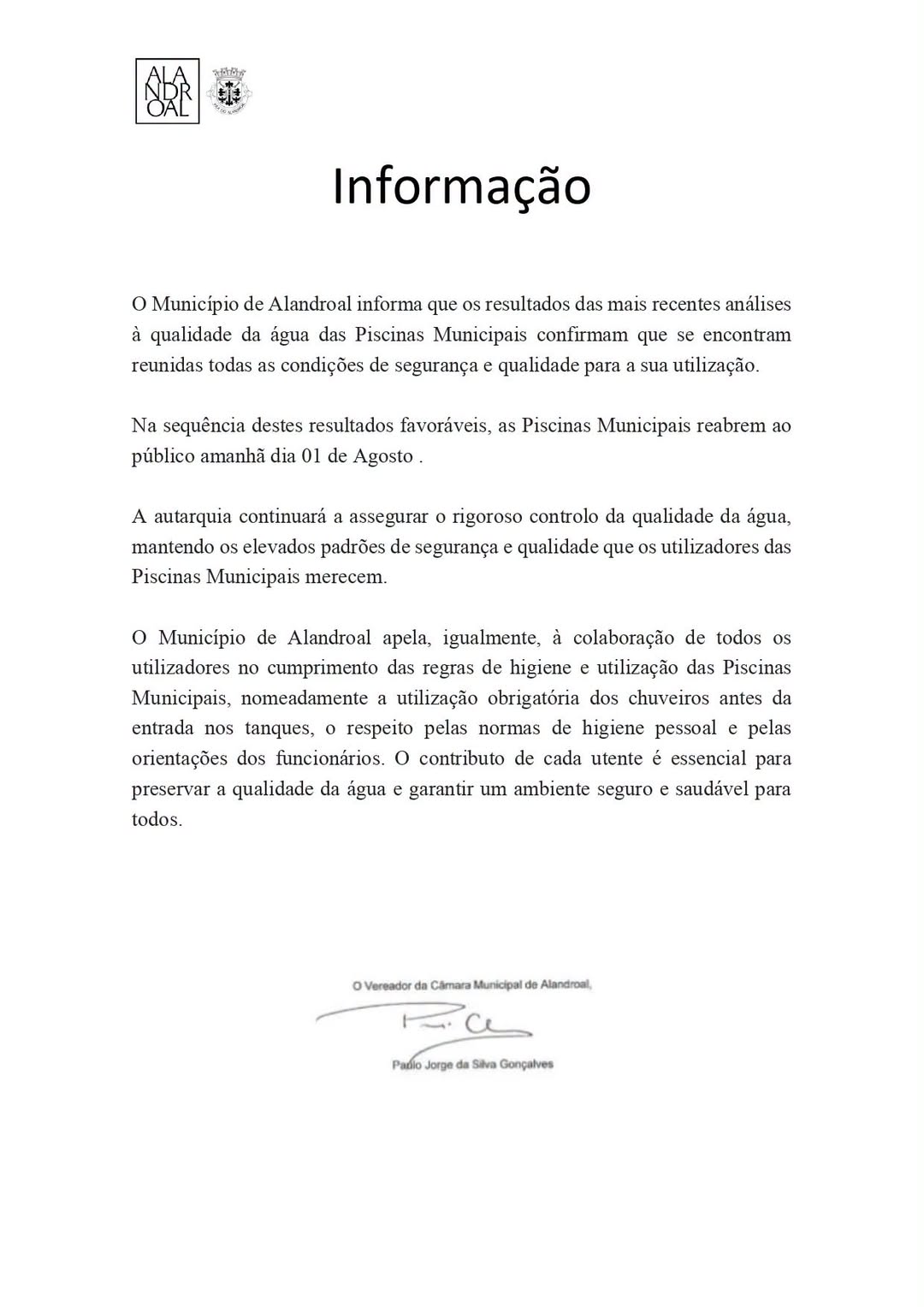 Informação | Reabertura da Piscina Municipal – 1 de agosto

 O município apela à…