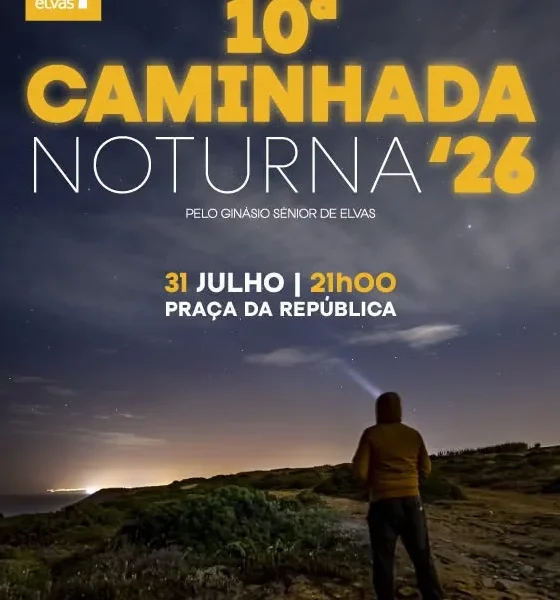 A 10.ª Caminhada Noturna é já na próxima sexta, dia 31 de julho, às 21h, na Praç…