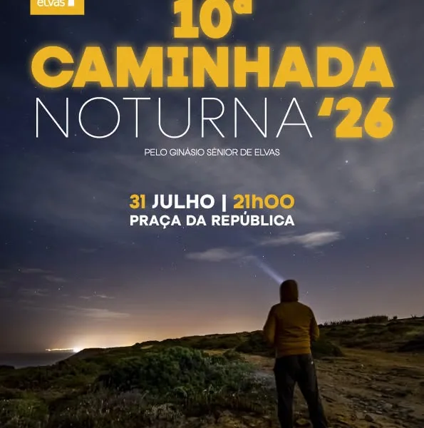 A 10.ª Caminhada Noturna é já na próxima sexta, dia 31 de julho, às 21h, na Praç…