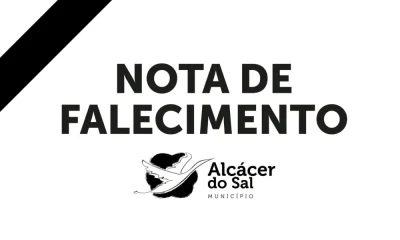 Condolências pelo falecimento de Joel Avença
 
O Município de Alcácer do Sal en…