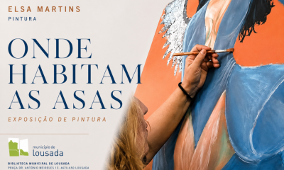 Exposição “Onde habitam as asas” leva arte, liberdade e transformação à Biblioteca Municipal de Lousada
