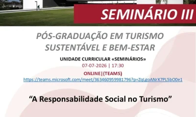 No âmbito da UC de SEMINÁRIOS da 4ª Edição da PÓS-GRADUAÇÃO EM TURISMO SUSTENTÁV…