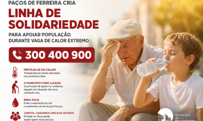 Paços de Ferreira cria Linha de Solidariedade para apoiar população durante vaga de calor extremo