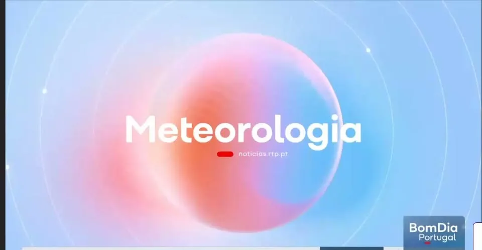 Previsão do estado do tempo 
RTP , 10-07-2026
Informação sempre atualizada em ww…