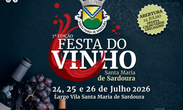 Santa Maria de Sardoura celebra três dias de vinho, gastronomia e animação