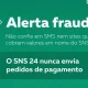 Têm circulado SMS com sites falsos que se fazem passar pelo SNS 24 e pedem pagam…