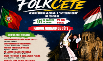 XXVII Festival Nacional e II Internacional de Folclore leva tradições de Portugal e da Hungria a Cête