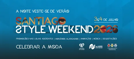 Santiago do Cacém ganha nova vida à noite com o regresso do Santiago Style Weekend