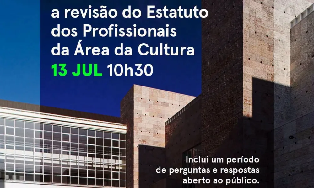 → Estatuto dos Profissionais da Área da Cultura

O Ministério da Cultura, Juvent…